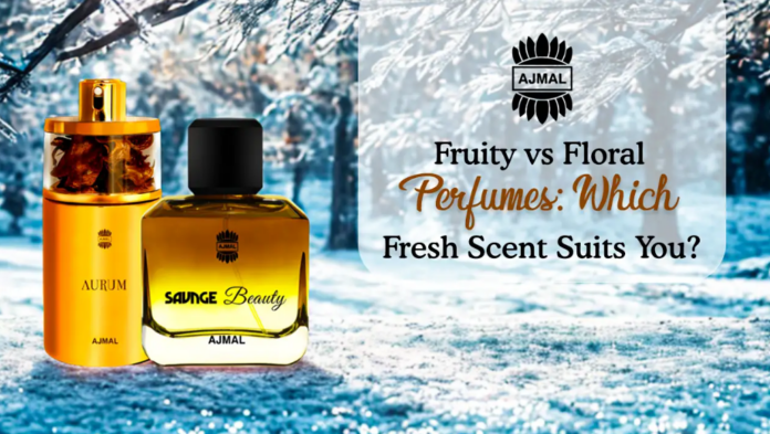 Fruity vs Floral Perfumes